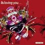 Loving You (Atomic Hooligan Remix)