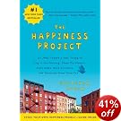 The Happiness Project: Or, Why I Spent a Year Trying to Sing in the Morning, Clean My Closets, Fight Right, Read Aristotle, and Generally Have More Fun