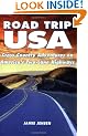 Road Trip USA: Cross-country Adventures on America's Two-lane Highways (Moon Handbooks Road Trip USA: Cross-Country Adventures on America's Two-Lane Highways)