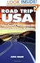 Road Trip USA: Cross-Country Adventures on America's Two-Lane Highways