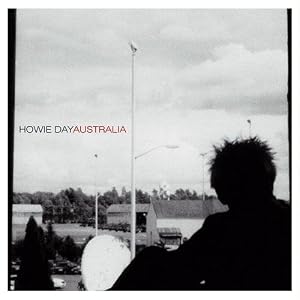 Australia by Howie Day (Audio CD - 2001)