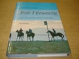 Irish horse-racing : an illustrated history