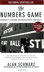 The Numbers Game: Baseball's Lifelong Fascination with Statistics