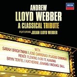 Andrew Lloyd-Webber: The Classical Tribute