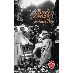 Le monde d'hier : Souvenirs d'un europ�en