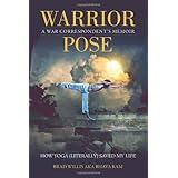warrior pose how yoga literally saved my life