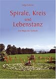 Produkt-Bild: Spirale, Kreis und Lebenstanz: Die Magie der Symbole
