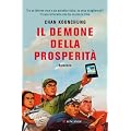 Il demone della prosperit� (La Gaja Scienza)