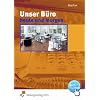Unser B�ro heute und morgen, Lehrbuch: Modernes B�romanagement