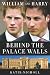 William and Harry: Behind the Palace Walls