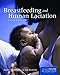 Breastfeeding and Human Lactation