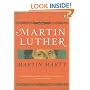 Martin Luther: A Life (Penguin Lives)