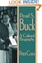 Pearl S. Buck: A Cultural Biography