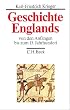 Geschichte Englands 1: Von den Anf�ngen bis zum 15. Jahrhundert: Band 1