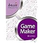 Basic Projects in Game Maker (Basic Projects)