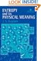 Entropy And Its Physical Meaning