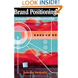 Brand Positioning: Strategies for Competitive Advantage by Subroto Sengupta