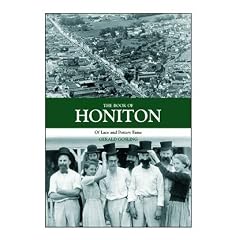 The Book of Honiton: Of Lace and Pottery Fame (Halsgrove Community History)