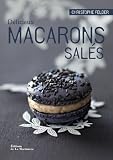Délicieux macarons salés