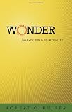 Wonder: From Emotion to Spirituality