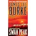 Swan Peak: A Dave Robicheaux Novel