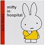 Miffy in Hospital
