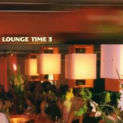 Lounge Time Vol. 3
