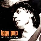 Iggy Pop - The Classic Interviews