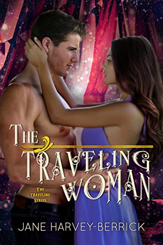 The Traveling Woman (Traveling Series #2)