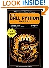 Ball Python Manual (The Herpetocultural Library. Series 300)