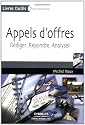 Appels d'offres : Rédiger, répondre, analyser