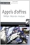 Appels d'offres : R�diger, r�pondre, analyser