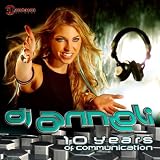 DJ Anneli 10 Years of Communication