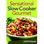 Sensational Slow Cooker Gourmet