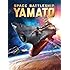 Space Battleship Yamato (English Dubbed)