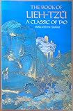 The book of Lieh-tzu : a classic of the Tao