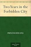 Two Years in the Forbidden City