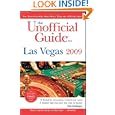 The Unofficial Guide to Las Vegas 2009 (Unofficial Guides)'