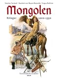 Mongolen: Aufstieg der Mongolen - Krieger 1200-1350 - Stephen Turnbull