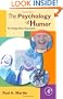 The Psychology of Humor: An Integrative Approach