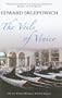 The Veils of Venice (Urbino Macintyre Venetian Mystery)