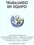 Trabajando En Equipo (Spanish Edition)