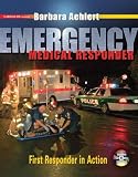 Emergency Medical Responder: First Responder in Action