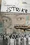 Students on Strike: Jim Crow, Civil Rights, Brown, and Me