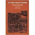 On Adam's House in Paradise (The Idea of the Primitive Hut in Architectural History) (Paperback)