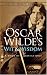Oscar Wilde's Wit and Wisdom: A Book of Quotations (Dover Thrift Editions)