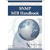 SNMP MIB Handbook