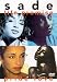 Sade - Life Promise Pride Love [DVD]