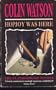 Hopjoy Was Here (The Flaxborough novels)