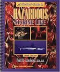 A Medical Guide to Hazardous Marine Life